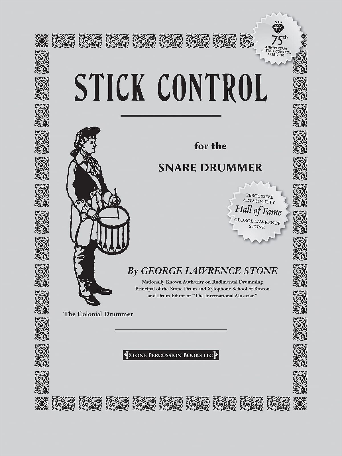 Stick Control For The Snare Drummer