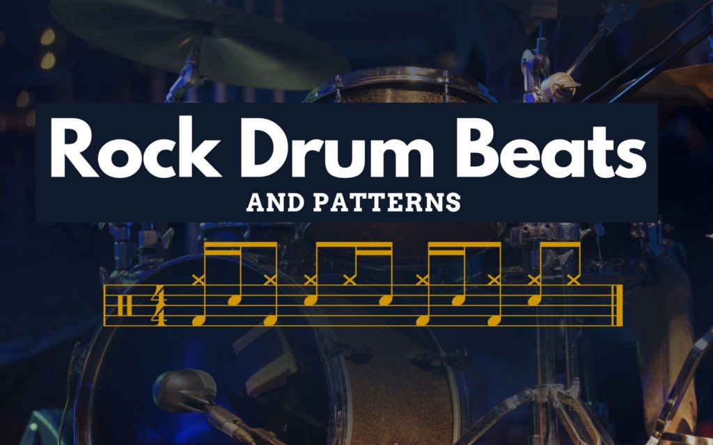 Rock Drum Beats and Patterns (With Sheet Music)